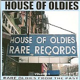 Various artists - House Of Oldies Vol. 1