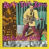 Various artists - Rock This Town: Rockabilly Hit