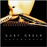 Gary Green - Surrounded