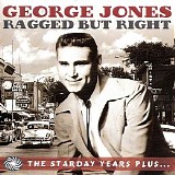 Various artists - Ragged But Right (The Starday Years Plus)