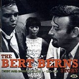 Various artists - The Bert Berns Story - Vol. 1 (1960-64)