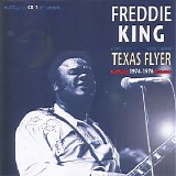Freddie King - Texas Flyer: 1974-1976
