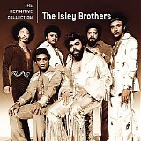The Isley Brothers - The Definitive Collection