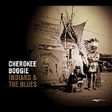 Various artists - Cherokee Boogie: Indians & The Blues