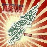 MonkeyJunk - Tiger In Your Tank