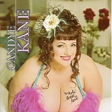Candye Kane - Whole Lotta Love