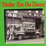 Various artists - Shake 'em On Down Vol.1