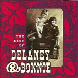 Delaney & Bonnie - Best Of Delaney & Bonnie