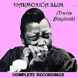 Harmonica Slim - The Complete Harmonica Slim
