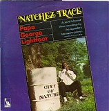 Papa George Lightfoot - Natchez Trace