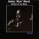 Bobby "Blue" Bland - Portrait of the Blues