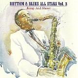 Various artists - Rhythm & Blues All Stars Vol. 3 - Jump And Shout