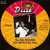 Various artists - Dial Records Southern Soul Story