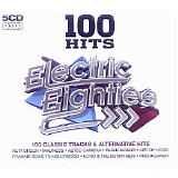 Various artists - 100 Hits - Electric Eighties