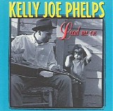 Kelly Joe Phelps - Lead Me On