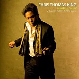 Chris Thomas King - Nawlins Callin'