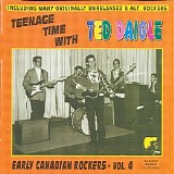 Ted Daigle - Early Canadian Rockers, Vol. 4