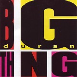 Duran Duran - Big Thing