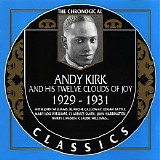 Andy Kirk And His Twelve Clouds Of Joy - Chronological Classics - 1929-1931