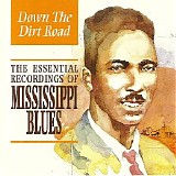 Various artists - Mississippi Blues:Down The Dirt Road