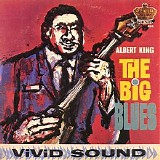 Albert King - The Big Blues