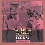 Various artists - Street Corner Symphonies - The Complete Story Of Doo Wop Vol. 7: 1955