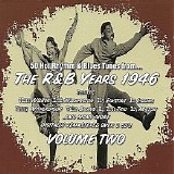 Various artists - The R&B Years 1946 - Vol. 2