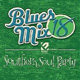 Various artists - Blues Mix Vol. 18: Southern Soul Party