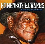 David Honeyboy Edwards - Roamin' and Ramblin'
