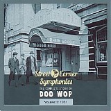 Various artists - Street Corner Symphonies - The Complete Story Of Doo Wop Vol. 3: 1951