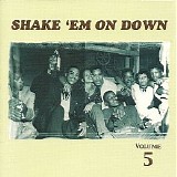 Various artists - Shake 'em On Down Vol.5
