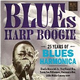 Various artists - Blues Harp Boogie: 25 Years of Blues Harmonica