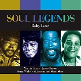 Various artists - Soul Legends - Baby Love