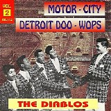 Nolan Strong and The Diablos - Fortune 2- Motor-City Detroit Doo-Wops.The Diablos