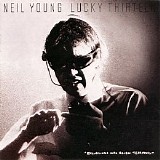 Neil Young - Lucky Thirteen