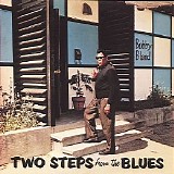 Bobby "Blue" Bland - Two Steps From The Blues