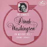 Dinah Washington - The Complete Dinah Washington On Mercury Vol I 1946-49