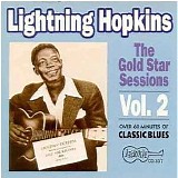 Lightnin' Hopkins - The Gold Star Sessions Vol. 2