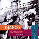Django Reinhardt - Complete Recordings For Solo Guitar 1937-1950