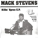 Mack Stevens - Killin' Spree