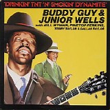 Buddy Guy & Junior Wells - (1982) Drinkin' TNT and Smokin' Dynamite