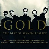 Spandau Ballet - Gold:the Best Of Spandau Ballet