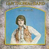 Ian Thomas Band - Calabash