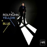Rolf KÃ¼hn - Yellow + Blue