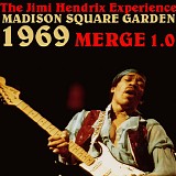 The Jimi Hendrix Experience - Madison Square Garden 1969, Merge 1.0