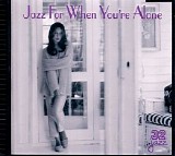 Various artists - Jazz For When You're Alone
