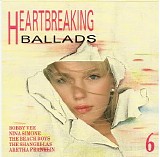 Various artists - Heartbreaking Ballads vol. 6