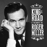 Various artists - King of the Road: A Tribute to Roger Miller