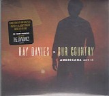 Ray Davies - Our Country: Americana Act II