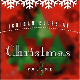 Various artists - Ichiban Blues At Christmas Vol. 3